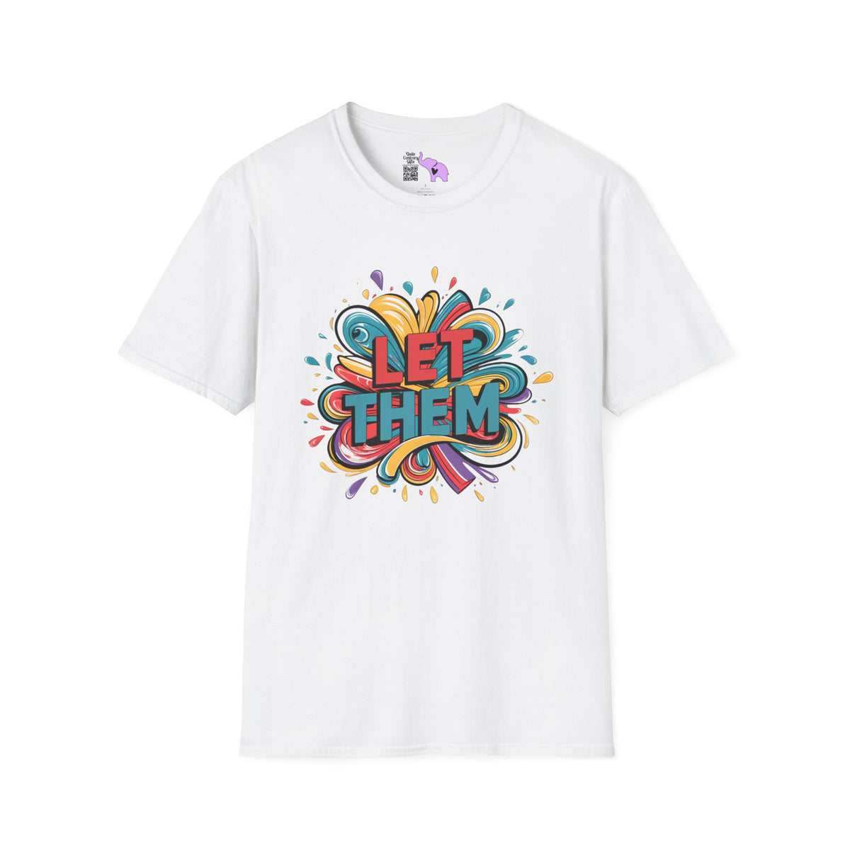 Let Them Adult T-shirt
