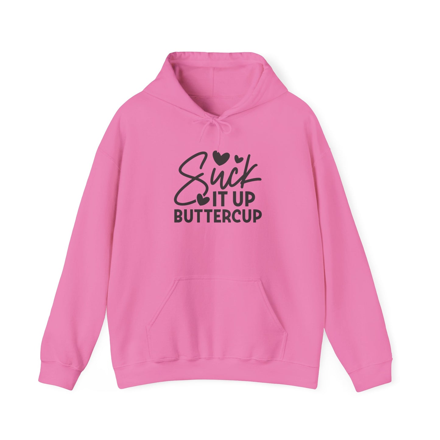 Suck It Up Buttercup Heavy Blend™ Hooded Sweatshirt