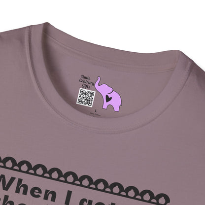 When I Get Old They're Never Gonna Say... Adult T-shirt