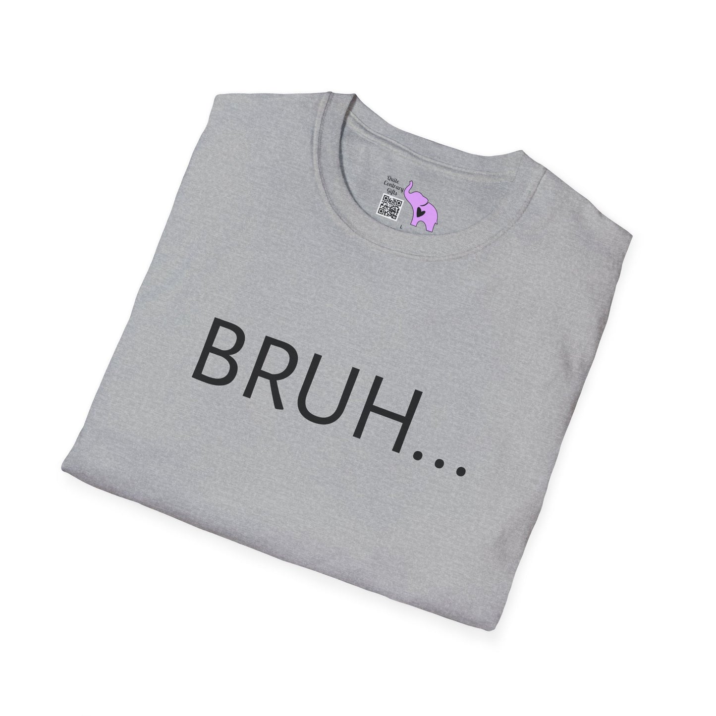 Bruh... Adult T-shirt