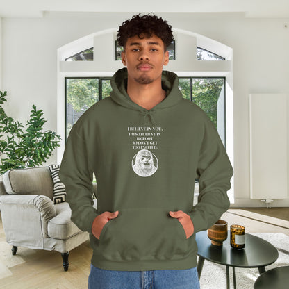 I Believe in You...But I Also Believe in Bigfoot... Heavy Blend™ Hooded Sweatshirt