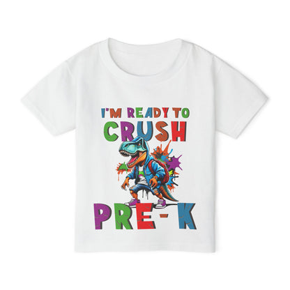 I'm Ready to CRUSH Pre-K Dinosaur Heavy Cotton™ Toddler T-shirt