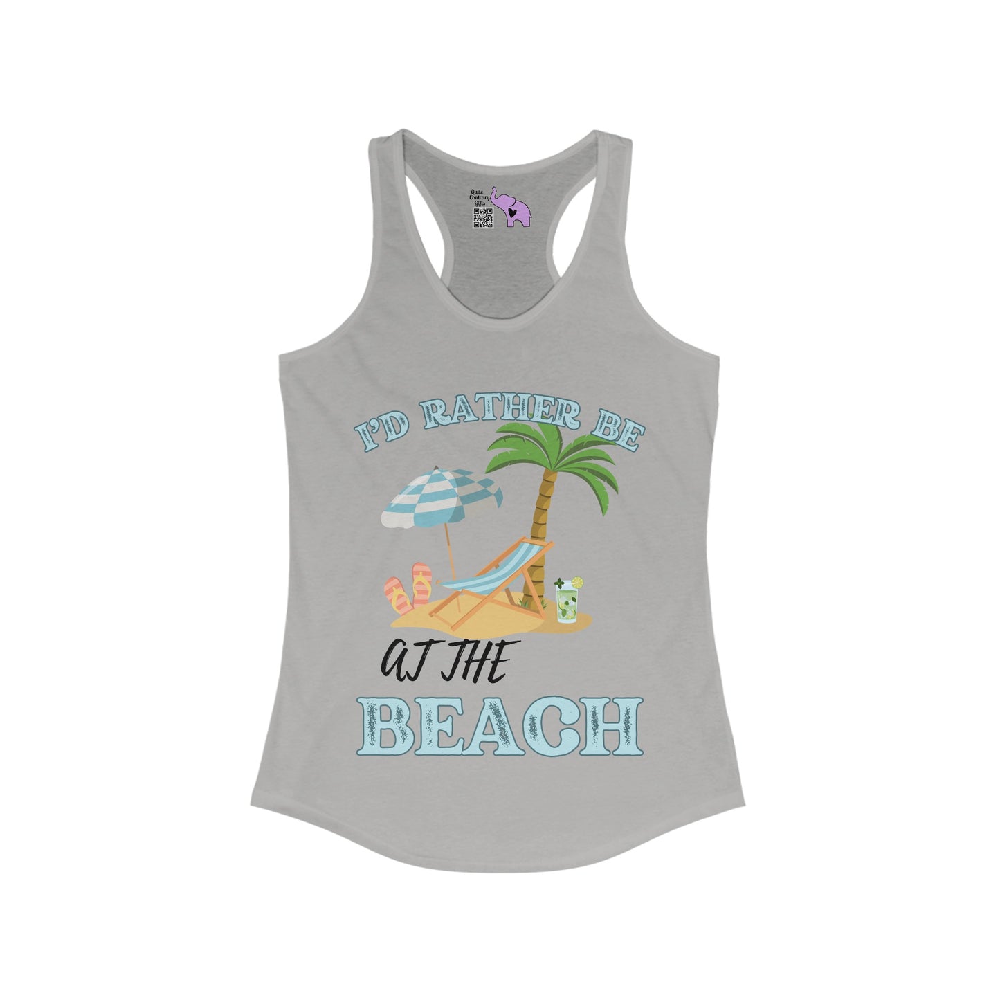 I'd Rather Be At The Beach Women's Ideal Racerback Tank