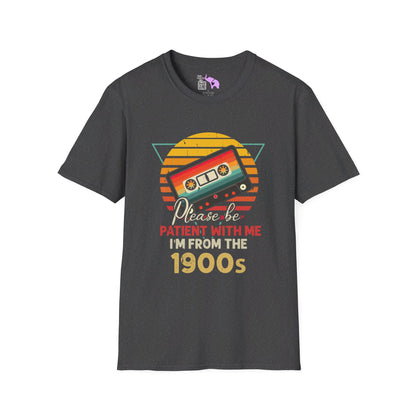 Please Be Patient With Me I'm From The 1900's (Retro Cassette) T-shirt