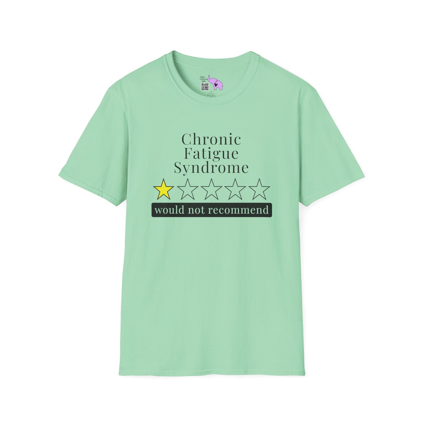 Chronic Fatigue Syndrome 1 Star Would Not Recommend Adult T-shirt