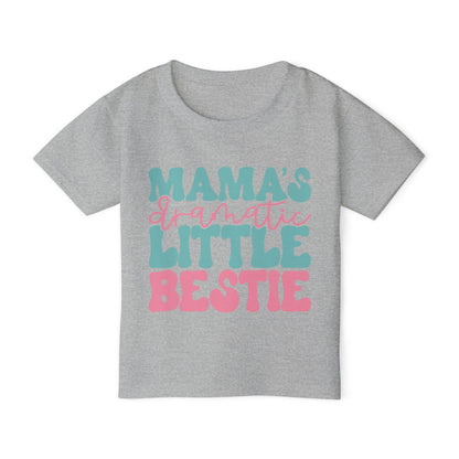 Mama's Dramatic Little Bestie Heavy Cotton™ Toddler T-shirt