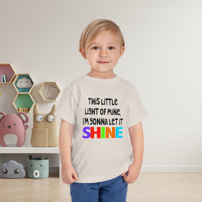 This Little Light of Mine I'm Gonna Let It Shine Toddler Tee
