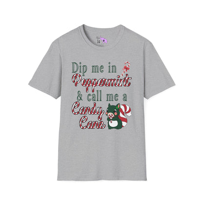 Dip Me in Peppermint & Call Me a Candy Cane Adult T-shirt