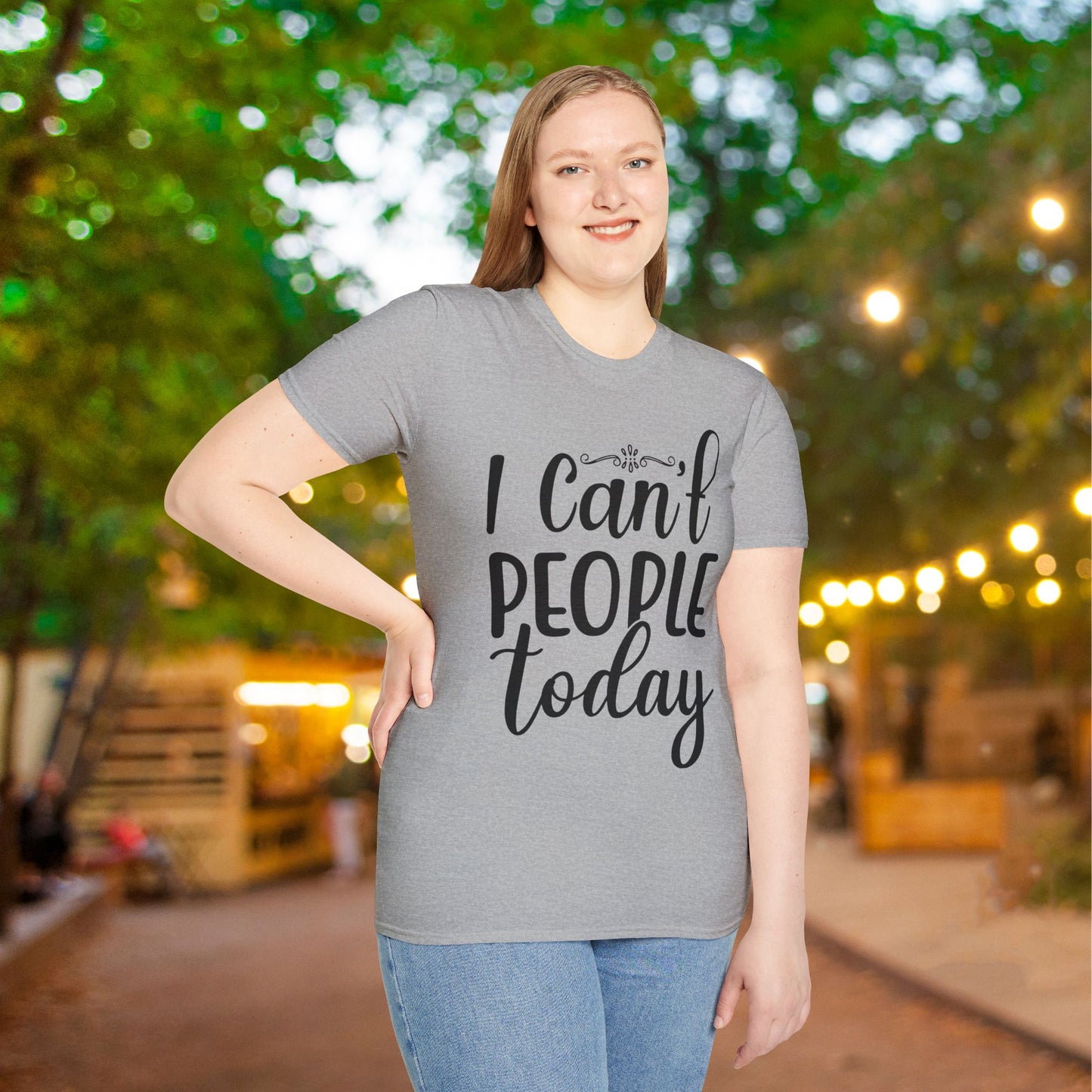I Can't People Today Adult T-shirt