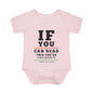 If You Can Read This You're Close Enough To Change My Diaper Baby Rib Bodysuit
