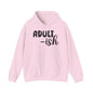 Adult-ish Heavy Blend™ Hooded Sweatshirt