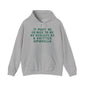 It Must Be Nice To Be As Useless As a Knitted Umbrella Adult Heavy Blend™ Hoodie