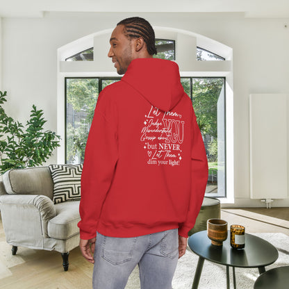 Never Let Them Dim Your Light Heavy Blend™ Hooded Sweatshirt