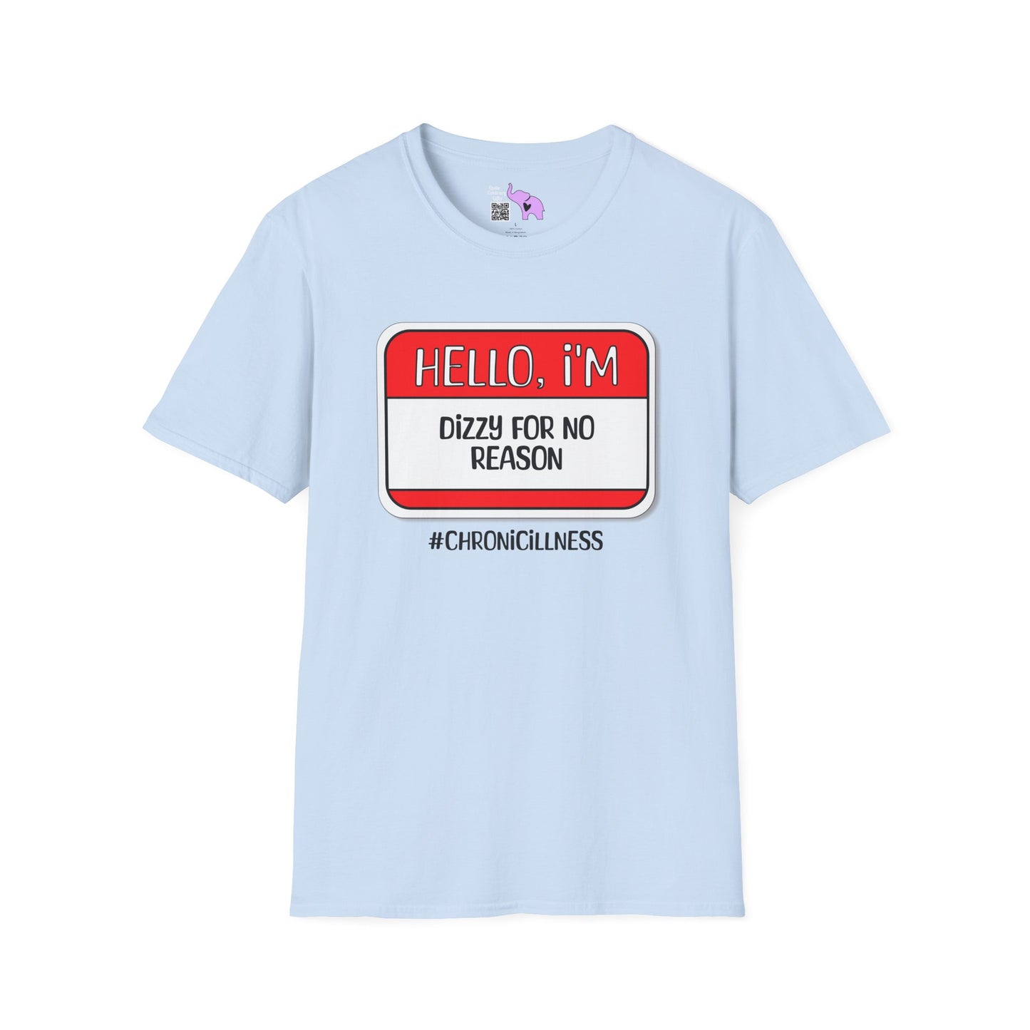 Hello, I'm Dizzy For No Reason Adult T-shirt