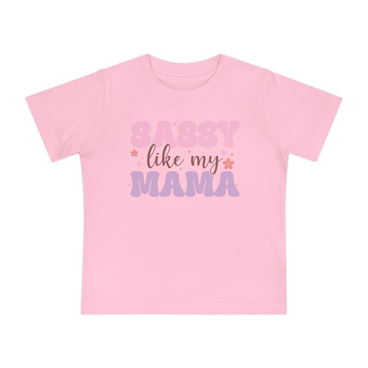 Sassy Like My Mama Infant T-Shirt