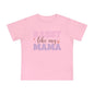 Sassy Like My Mama Infant T-Shirt