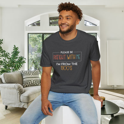 Please Be Patient With Me I'm From The 1900's (Simple 2) Adult T-shirt
