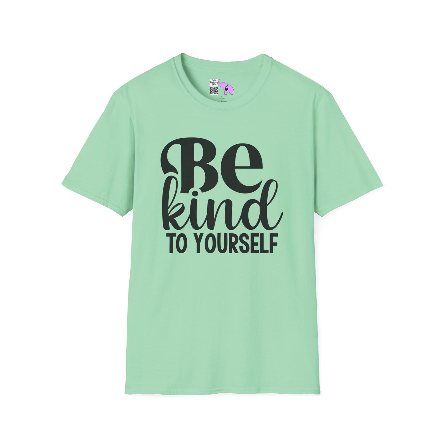 Be Kind To Yourself Adult T-shirt
