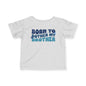 ""Born To Bother My Brother Infant Soft T-Shirt