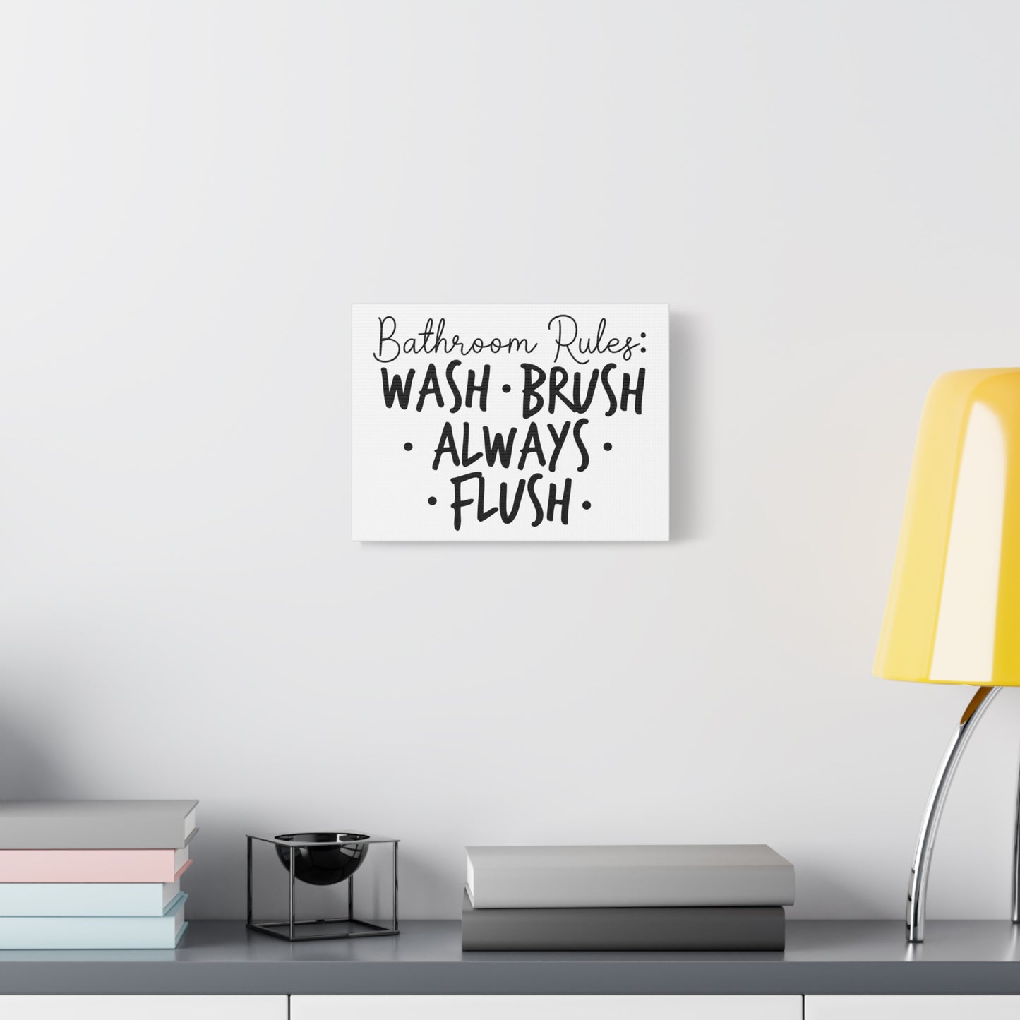 Bathroom Rules: Wash-Flush-Always Flush Canvas Art
