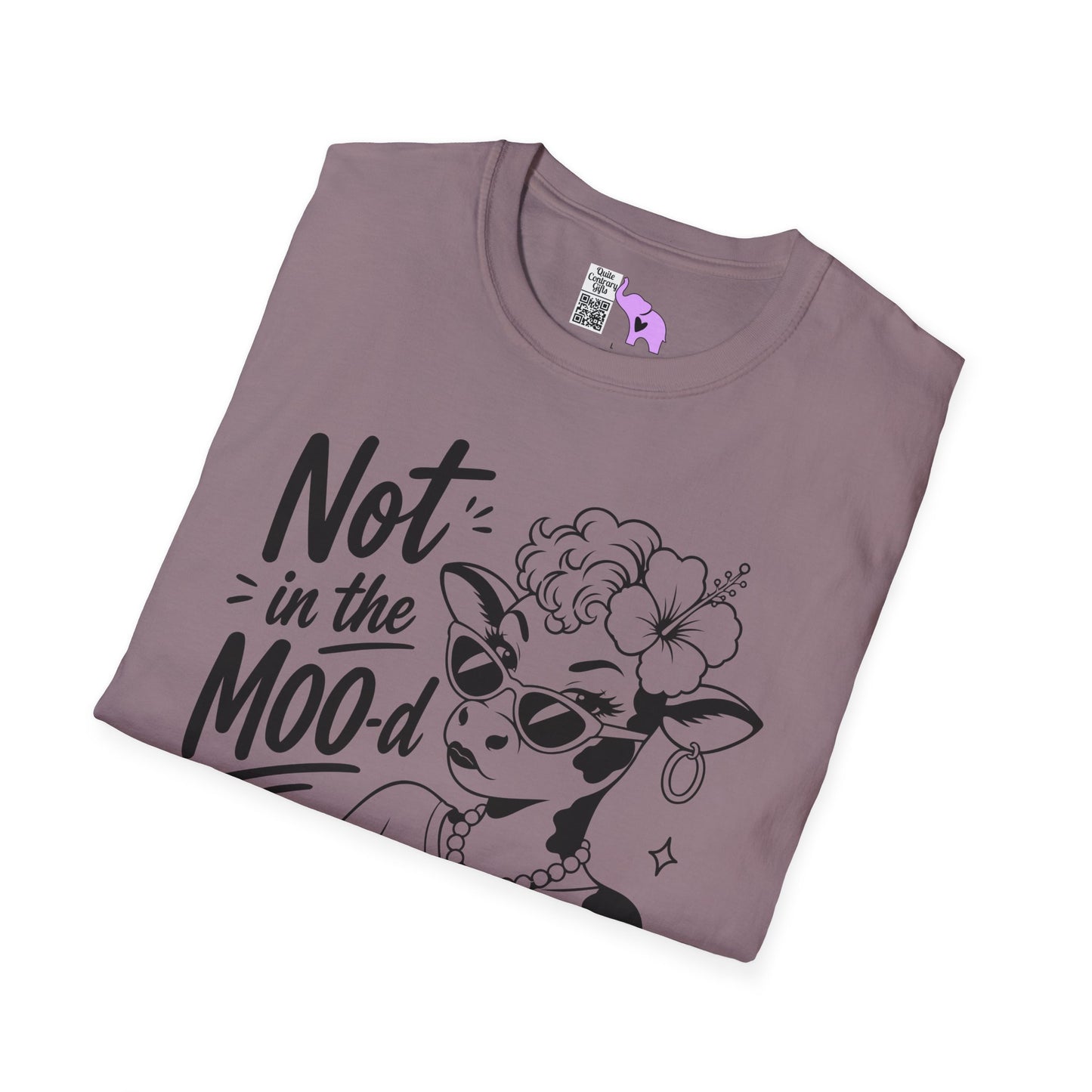 Not in the Moo-d Adult T-shirt
