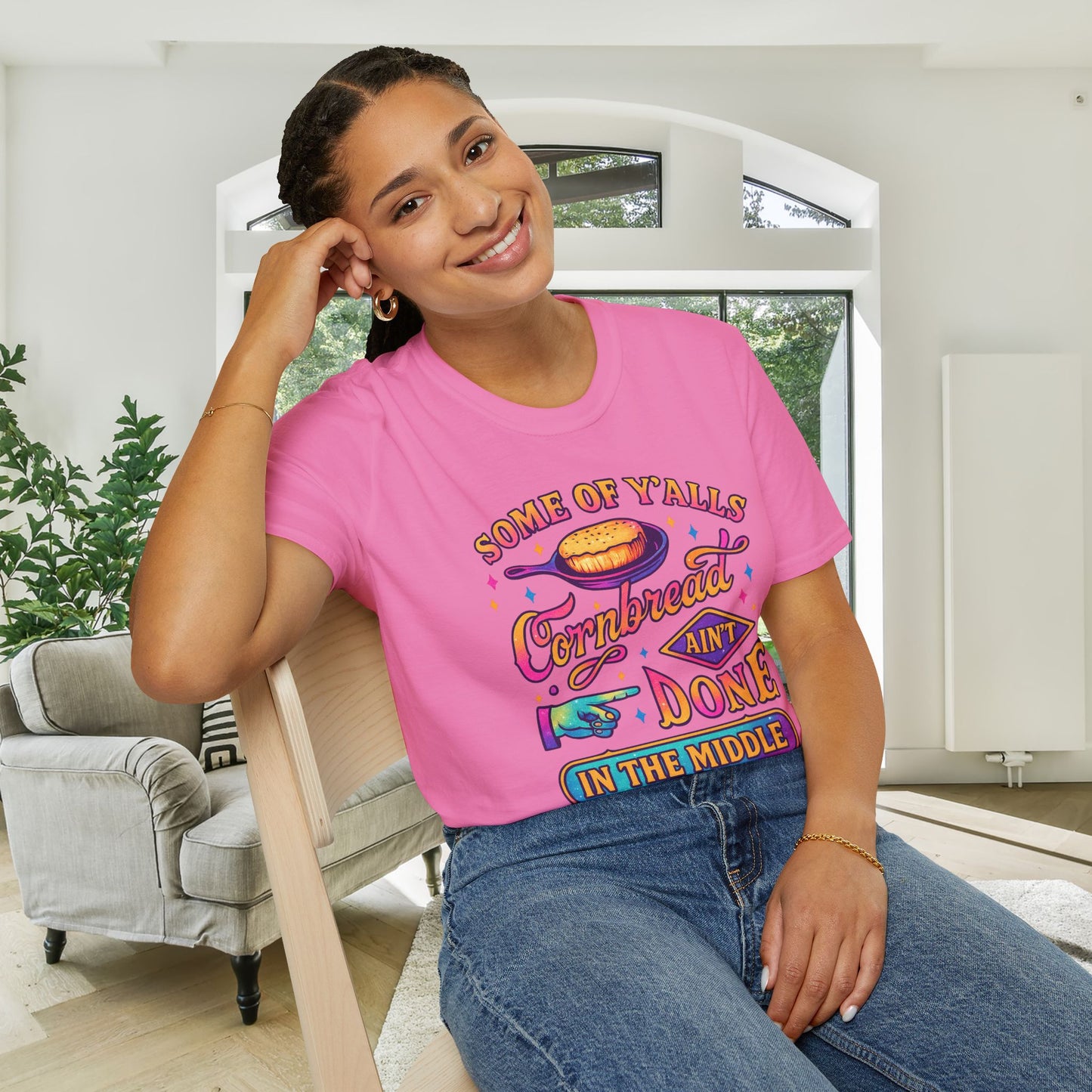 Some of Yall's Cornbread Ain't Done In The Middle Adult T-shirt