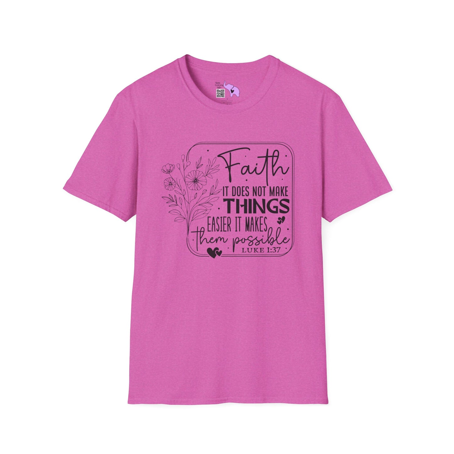 Faith It Does Not Make Things Easier It Makes Them Possible Adult T-shirt
