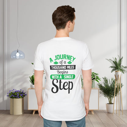 A Journey of A Thousand Miles Begins With A Single Step Adult Tshirt