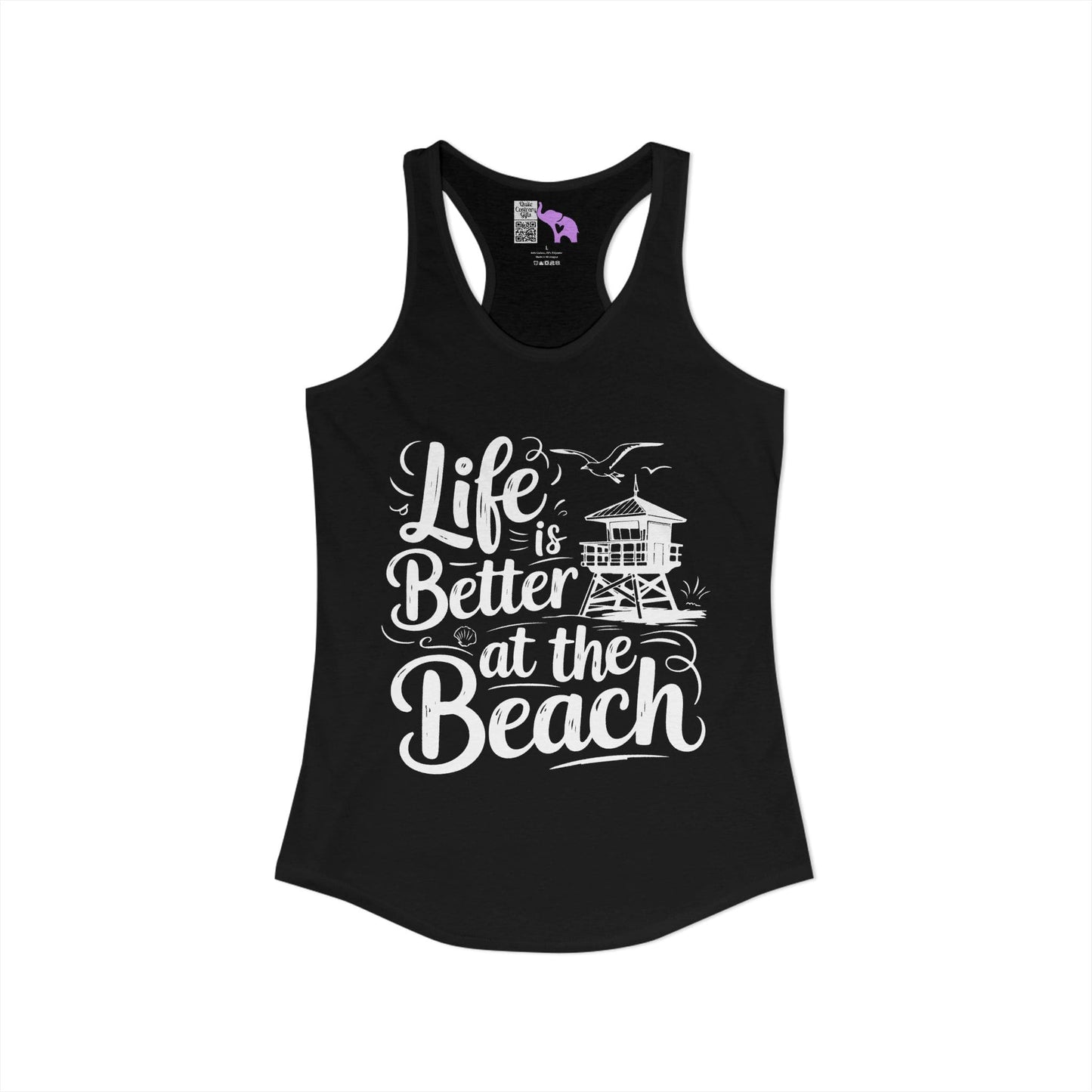 LIfe is Better At The Beach Women's Ideal Racerback Tank