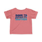 ""Born To Bother My Brother Infant Soft T-Shirt