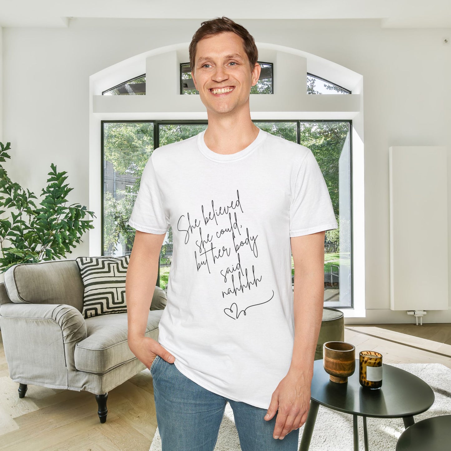 She Believed She Could But Her Body Said Nahhh Adult T-shirt