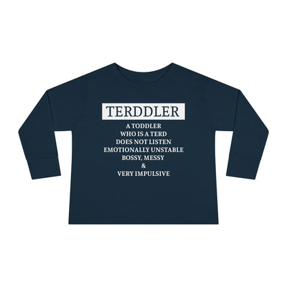 ""Terddler Definition Toddler Long Sleeve Tee
