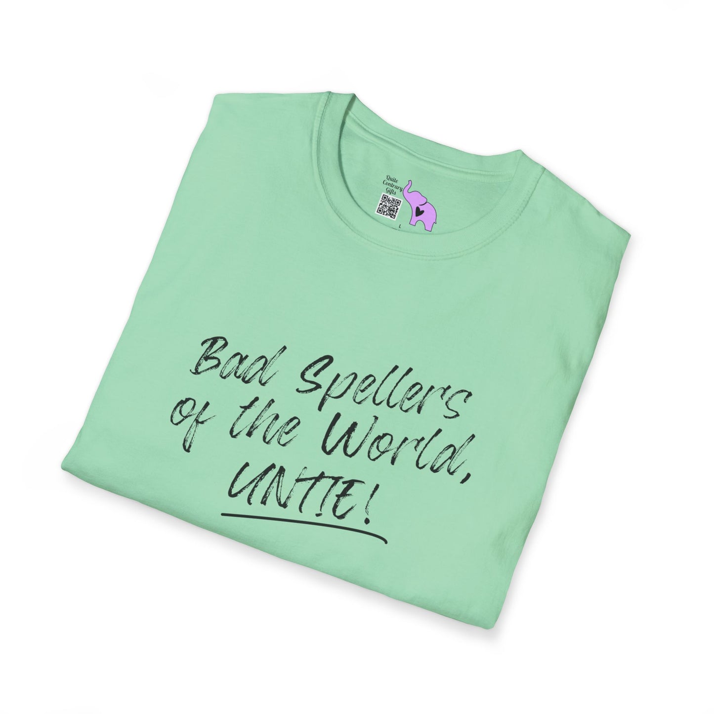 Bad Spellers of the World, Untie! Adult T-shirt