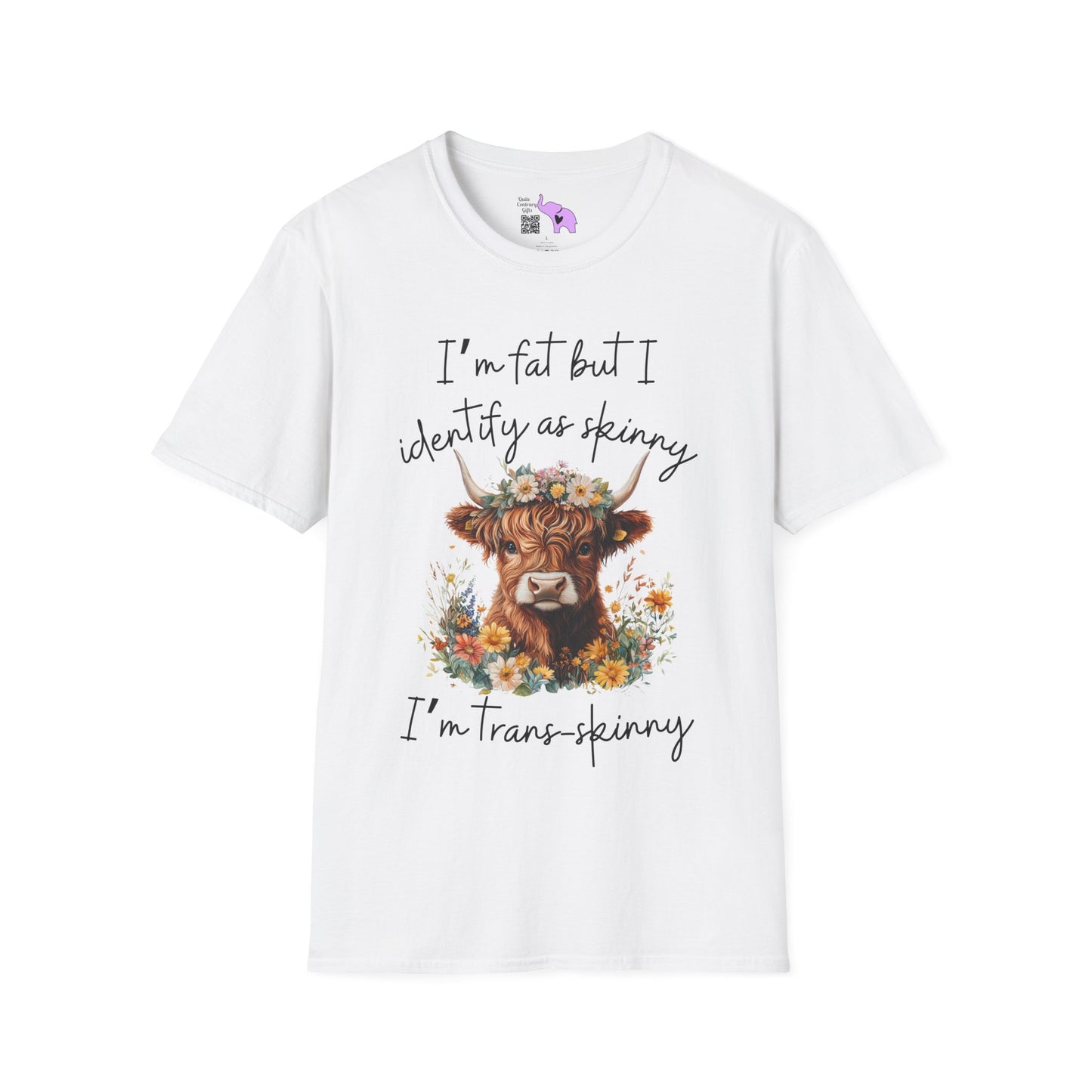 I'm Fat But I Identify as Skinny; I'm Trans-skinny Adult T-shirt