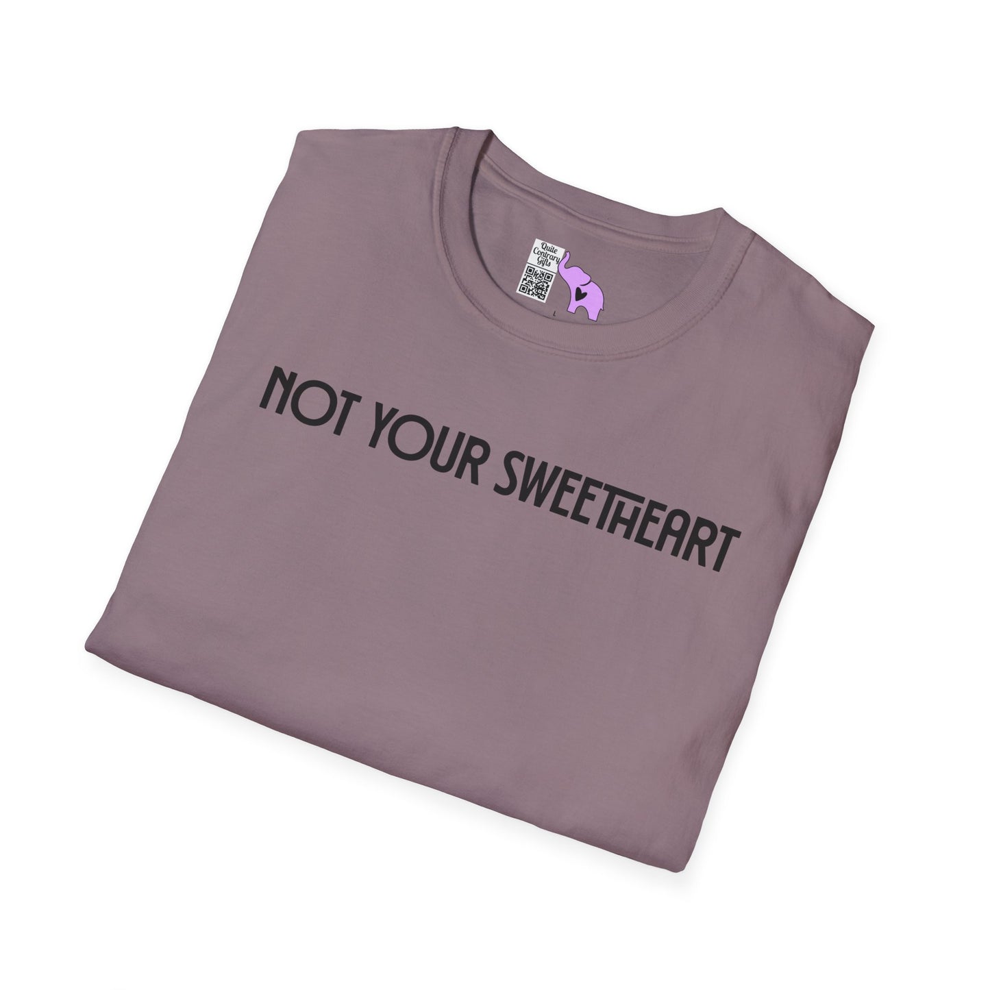 Not Your Sweetheart Adult T-shirt