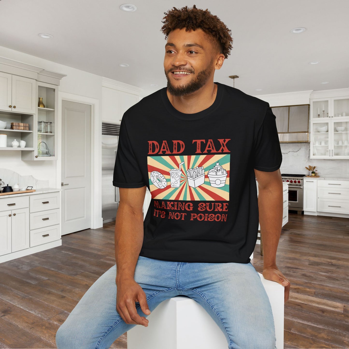 Dad Tax Making Sure It's Not Poison Adult T-shirt