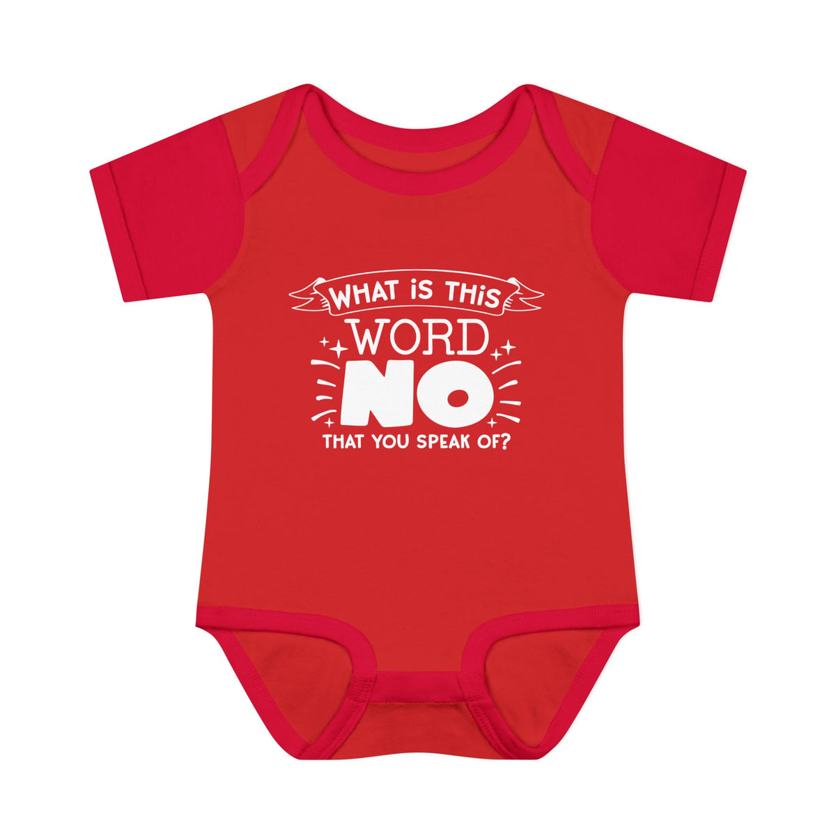 What Is This Word No That You Speak Of? Baby Rib Bodysuit