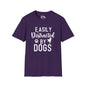 Easily Distracted By Dogs T-shirt