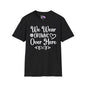 We Wear Crowns Over Here T-shirt