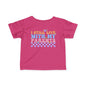 I Still Live With My Parents Infant Soft T-Shirt