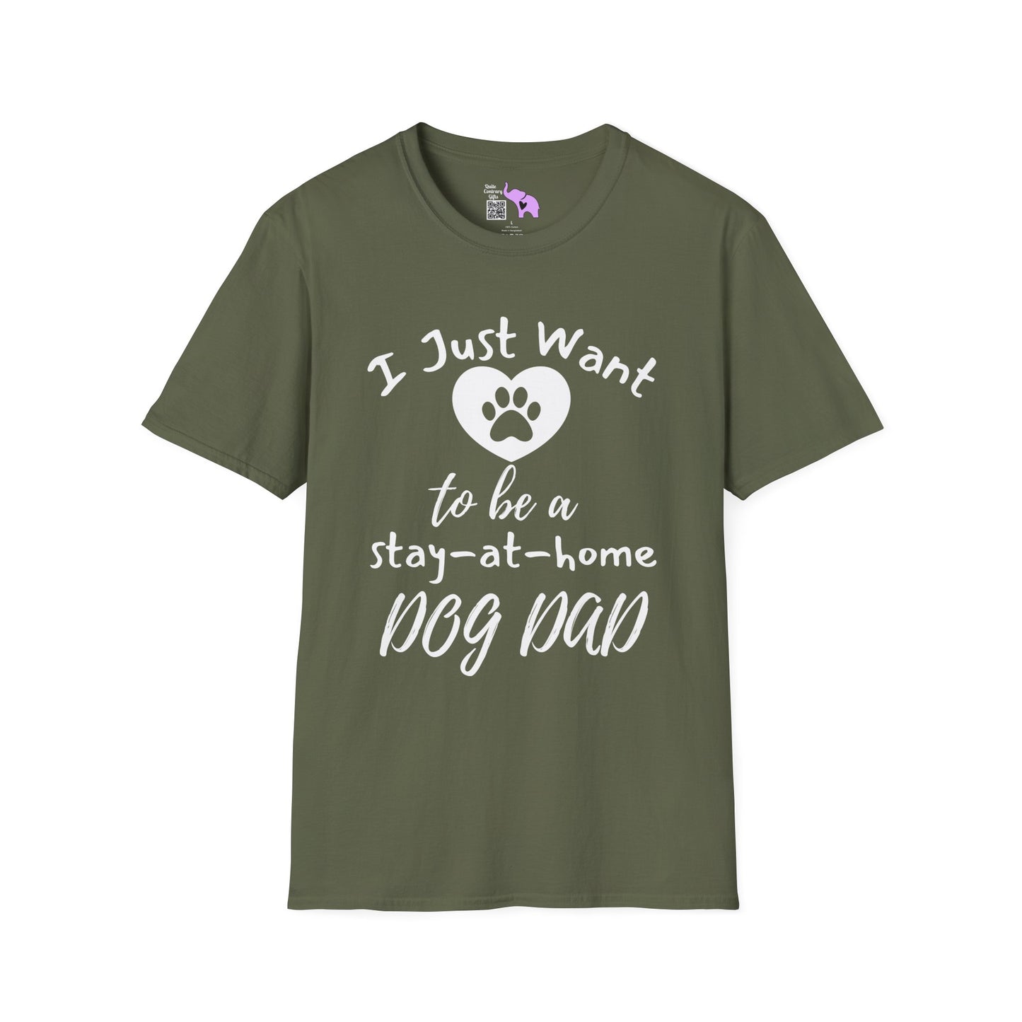 I Just Want To Be A Stay At Home Dog Dad Adult T-shirt