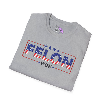 Felon Won Adult T-shirt