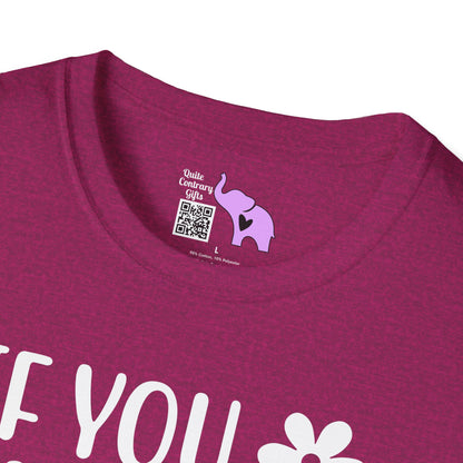 If You Love Me Let Me Sleep Adult T-shirt