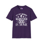 It's Not Drinking Alone If Your Dog Is Home Adult T-shirt