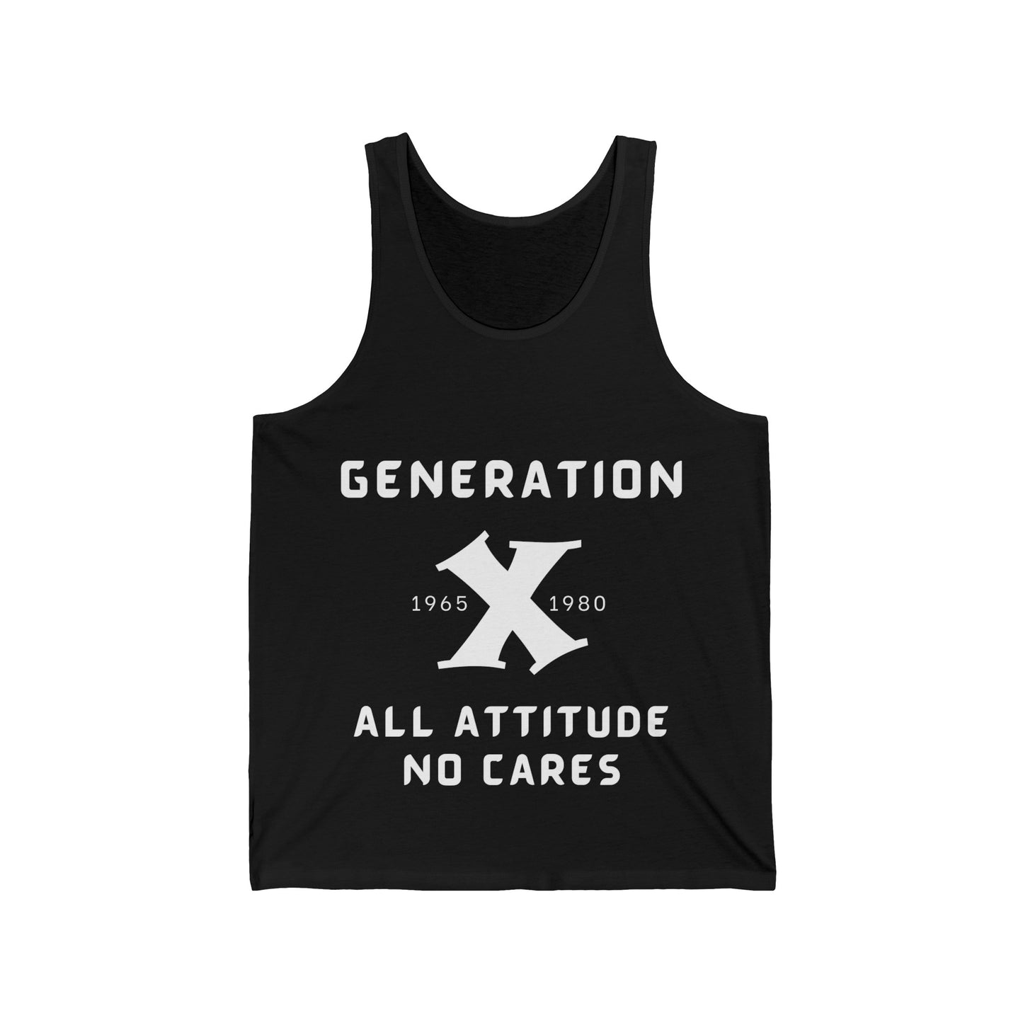 GenX All Attitude No Cares w/Years Unisex Jersey Tank