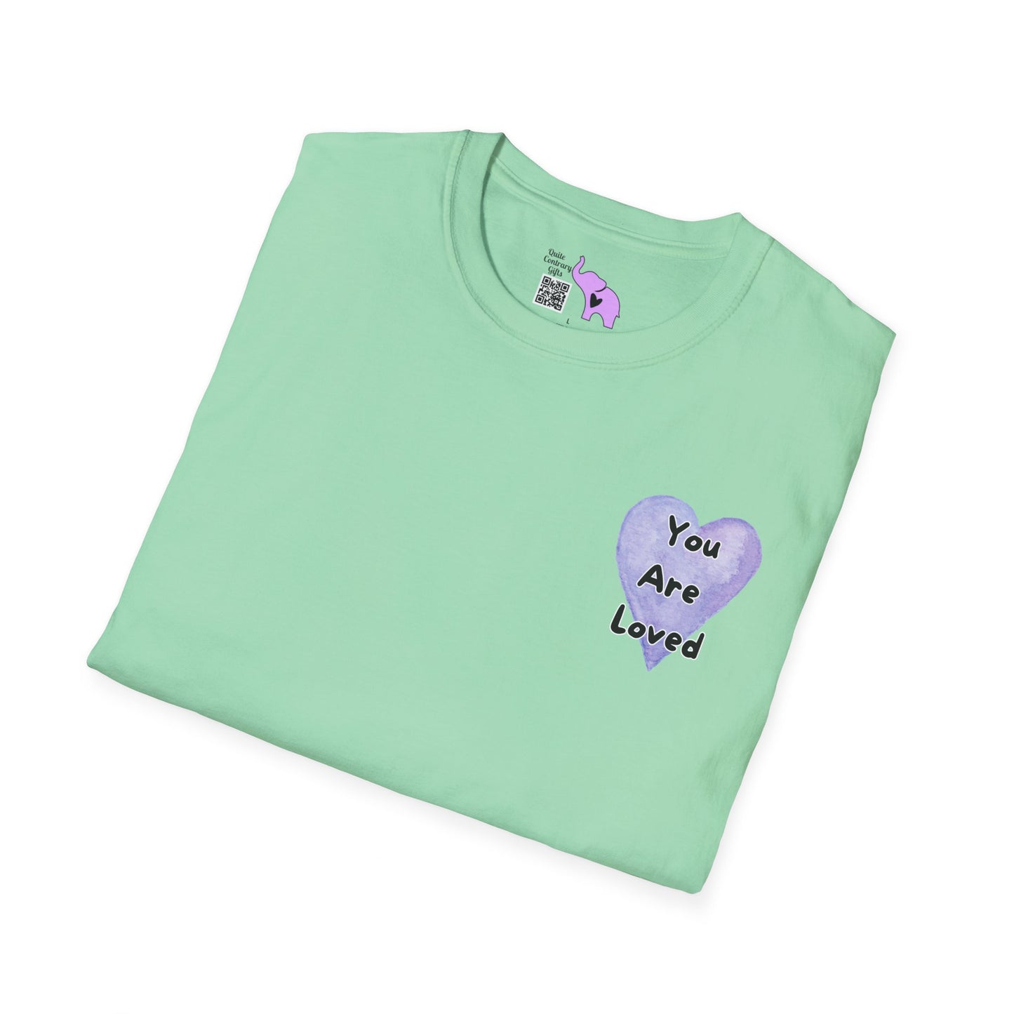 You Are Loved More Than You Know T-shirt