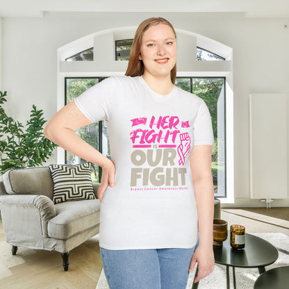Her Fight is Our Fight Adult Unisex Tshirt