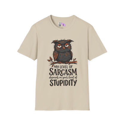 ""My Level of Sarcasm Depends on Your Level of Stupidity (Owl) Adult T-shirt