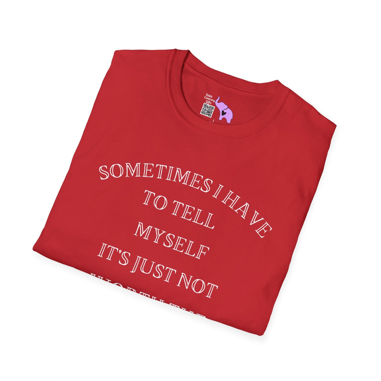Sometimes I Have To Tell Myself That It's Just Not Worth The Jail Time Adult T-shirt