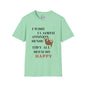 I Wish I Lacked Common Sense, They All Seem So Happy T-shirt